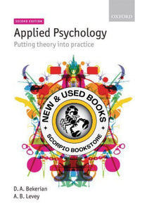 *PRE-ORDER, APPROX 3-5 BUSINESS DAYS* Applied psychology 2nd edition by Debra Anne Bekerian 9780199235919 * [ZZ]