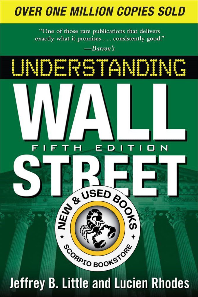 Understanding Wall Street 5th Edition by Jeffrey B. Little 9780071633222 (USED:VERYGOOD) *AVAILABLE FOR NEXT DAY PICK UP* *Z66