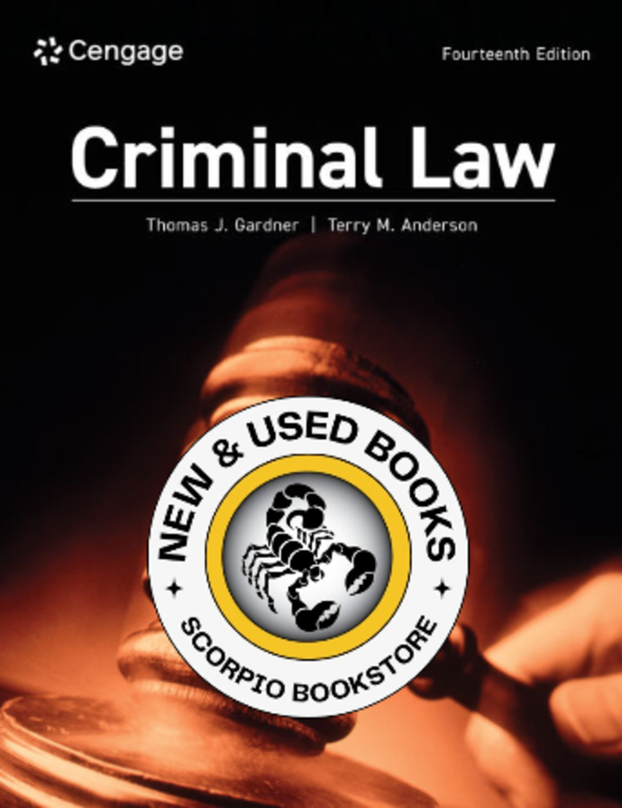 *PRE-ORDER, APPROX 4-6 BUSINESS DAYS* Criminal Law 14th Edition by Thomas J. Gardner 9780357935491