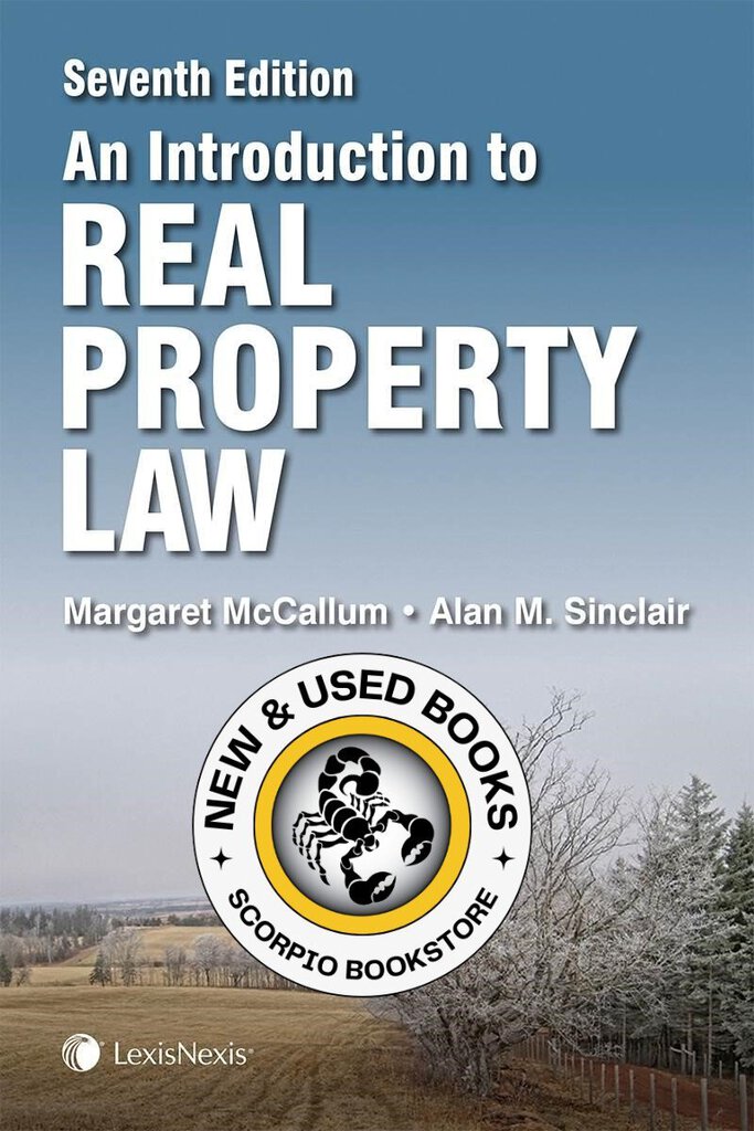 *PRE-ORDER, APPROX 7-10 BUSINESS DAYS* An Introduction to Real Property Law 7th Edition by Margaret E. McCallum 9780433492382