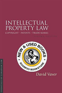 *PRE-ORDER, APPROX 4-6 BUSINESS DAYS* Intellectual Property Law 2nd edition by D Vaver 9781552212097 *FINAL SALE*