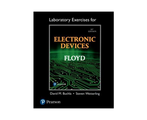 Laboratory Exercises for Electronic Devices 10th edition by Thomas L. Floyd 9780134420318 *102b [ZZ]