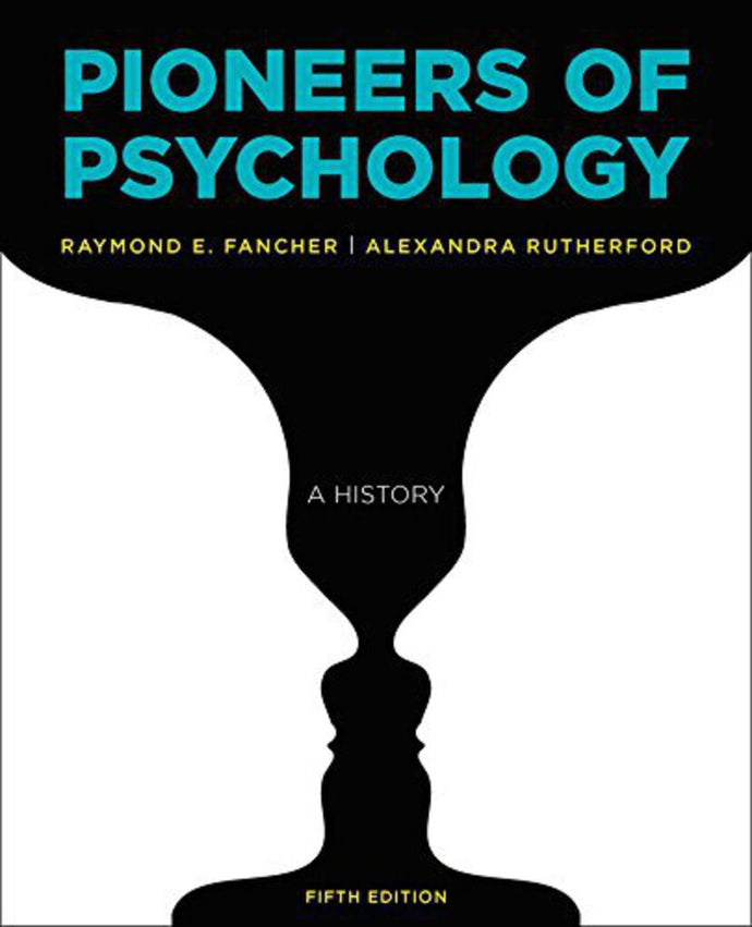 *PRE-ORDER, APPROX 2-3 BUSINESS DAYS* Pioneers of Psychology 5th edition by Raymod Fancher 9780393283549 *34a [LAST COPY] [ZZ]