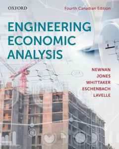 *PRE-ORDER, APPROX 3-5 BUSINESS DAYS* Engineering Economic Analysis 4th Canadian edition by Donald G. Newnan 9780199025114 *116gbk [ZZ]