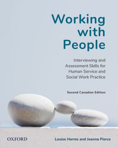 Working with People 2nd Canadian edition by Louise Harms 9780199029860 *93c [ZZ]