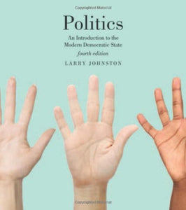 Politics 4th Edition by Johnston 9781442605336 (USED:GOOD