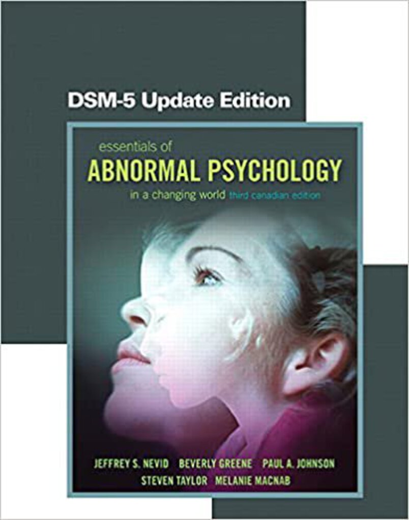 Essentials of Abnormal Psychology 3rd Canadian Edition by Nevid  9780133436976 (USED:ACCEPTABLE;shows wear;highlights) *AVAILABLE FOR NEXT  DAY PICK UP*