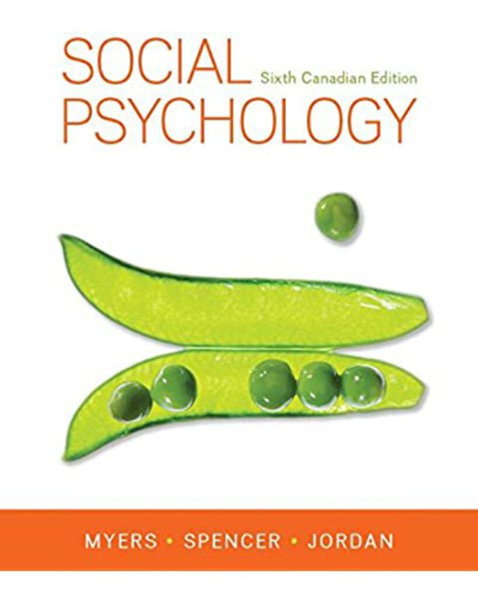 Social Psychology 6th Canadian Edition by Myers 9781259024658 (USED:GOOD) *AVAILABLE FOR NEXT DAY PICK UP* *C2