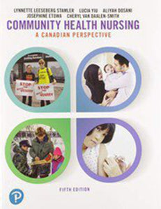 *PRE-ORDER, APPROX 4-6 BUSINESS DAYS* Community Health Nursing 5th edition with MyLab Nursing with Pearson eText Package by Lynnette Leeseberg Stamler 9780135309193 *FINAL SALE* *38c [ZZ]