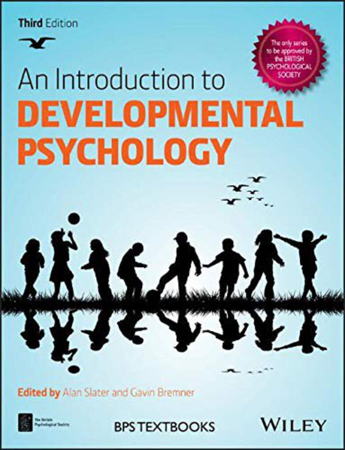 Introduction to Developmental Psychology 3rd Edition by Bremner Slater 9781118767207 (USED:VERYGOOD) *108c [ZZ]