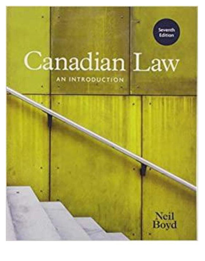 Canadian Law An Introduction 7th edition by Neil Boyd 9780176724429 (USED:GOOD) *61c