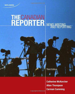 Canadian Reporter 3rd edition by Mckercher 9780176407018 (USED:VERYGOOD) *D23