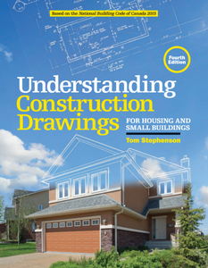 Understanding Construction Drawings for Housing and Small Buildings 4th edition +Prints by Stephenson 9780176796167 *63a [ZZ]