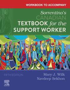 Workbook to Accompany Sorrentino's Canadian Textbook for the Support Worker 5th edition by Sheila Sorrentino 9780323711630 *66a [ZZ]