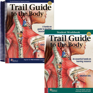 Trail Guide to the Body + Student Workbook Package 6th edition by Andrew Biel 9780996835985 *69b [ZZ]