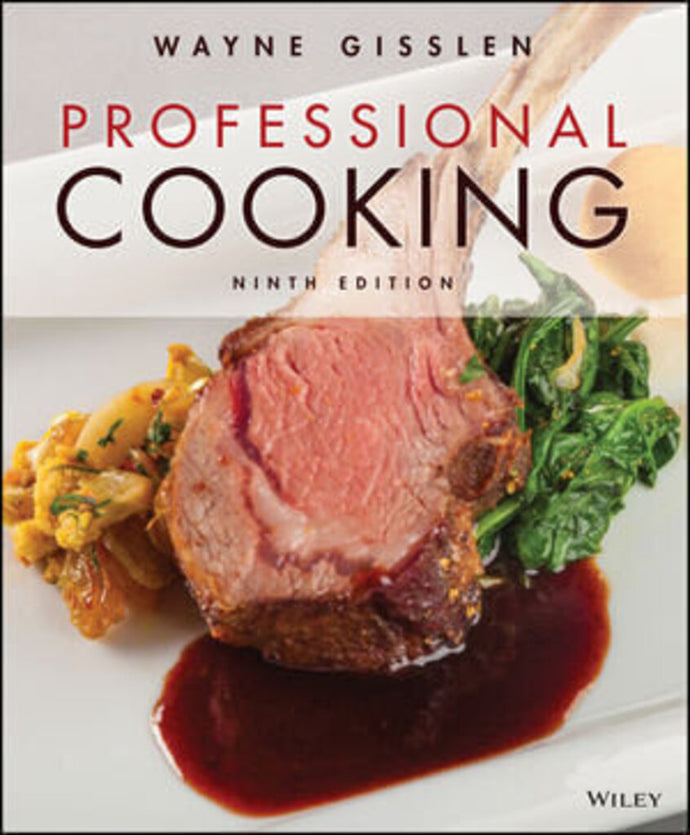 *PRE-ORDER, APPROX 7 BUSINESS DAYS* Professional Cooking for Canadian Chefs 9th Canadian Edition +WileyPLUS Next Gen Card 2 Semester +Study Guide by Gisslen PKG 9781119841326 *112e