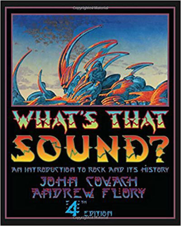 What's That Sound? 4th Edition John Covach (USED:GOOD) 9780393937251 *A67 [ZZ]