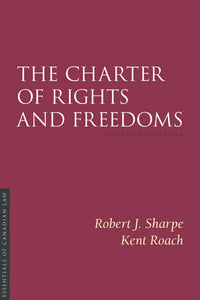 *PRE-ORDER, PENDING RESTOCK* Charter of Rights and Freedoms 7th edition by Sharpe 9781552215784 *83c [ZZ] *FINAL SALE*