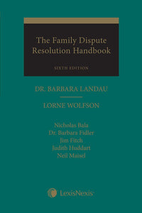 The Family Dispute Resolution Handbook 6th Edition + USB by Barbara Landau 9780433495369 *87e [ZZ]