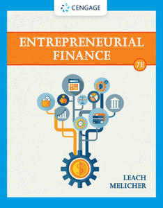 *PRE-ORDER, APPROX 4-6 BUSINESS DAYS* Entrepreneurial Finance 7th edition by J. Leach 9780357442043 *29d