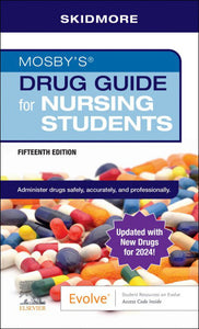 Mosby's Drug Guide for Nursing Students with Update 15th edition by Linda Skidmore-Roth 9780443123887 *FR9 [ZZ]