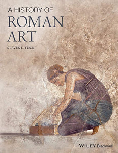 History of Roman Art by Steven L. Tuck 9781444330267 (USED:VERYGOOD) *108b