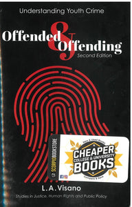 Offended and Offending 2nd Edition by L.A. Visano 9781894490436 (USED:GOOD) *82e