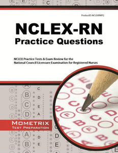 *PRE-ORDER, APPROX 7-10 BUSINESS DAYS* Nclex-RN Practice Questions NCLEX Practice Tests & Exam Review for the National Council Licensure Examination for Registered Nurses 9781614036036