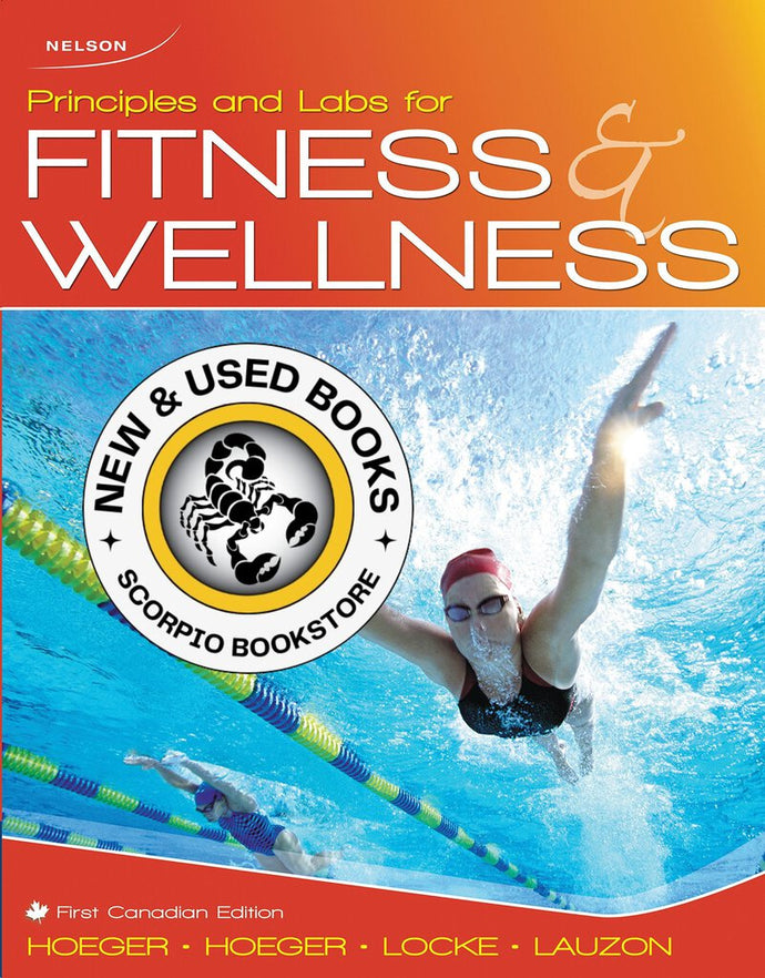 Principles and Labs for Fitness and Wellness 1CE 9780176104047 (USED:VERYGOOD) *AVAILABLE FOR NEXT DAY PICK UP* *C2