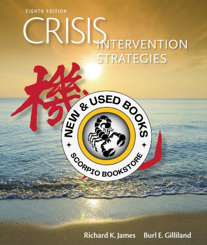 *PRE-ORDER, APPROX 4-6 BUSINESS DAYS* Crisis Intervention Strategies 8th Edition by Richard K. James 9780357670651 *15c *FINAL SALE*