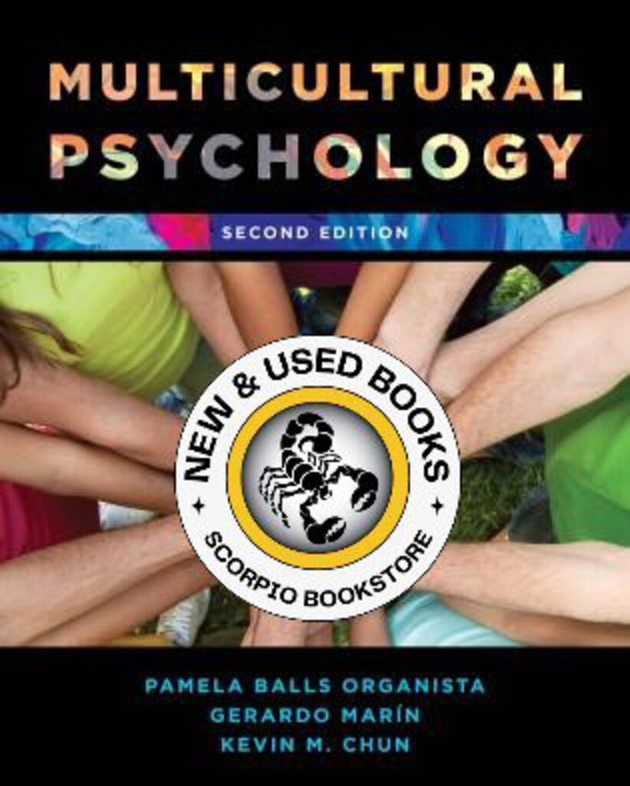 Multicultural Psychology 2nd Edition by Pamela Balls Organista 9781538101117 (USED:VERYGOOD) *AVAILABLE FOR NEXT DAY PICK UP* *Z320 [ZZ]